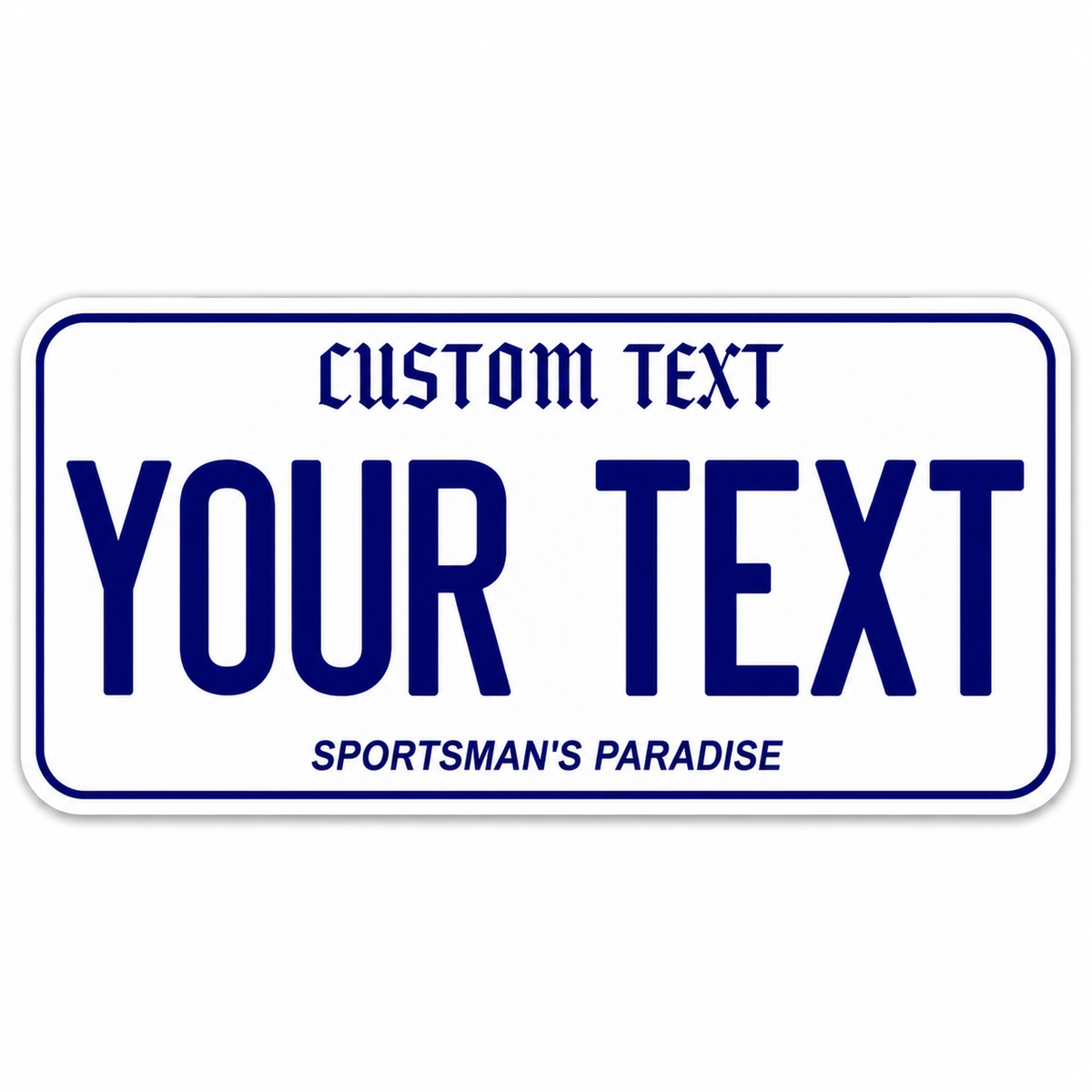 Sportsman's Paradise Plate